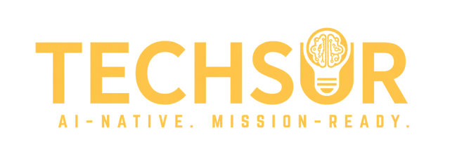 TechSur: AI-Native. Mission-Ready.