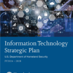 Embracing the DHS’s Bold Vision in the IT Strategic Plan for 2024-2028